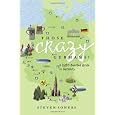 Those Crazy Germans! A Lighthearted Guide to Germany