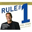 Rule #1: The Simple Strategy for Successful Investing--in Only 15 Minutes a Week! by  Phil Town
