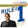 Rule #1: The Simple Strategy for Successful Investing--in Only 15 Minutes a Week!