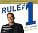 Rule #1: The Simple Strategy for Successful Investing--in Only 15 Minutes a Week!