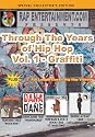 Through the Years of Hip Hop, Vol. 1 - Graffiti