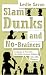 Book Slam Dunks and No-Brainers: Language in Your Life, the Media, Business, Politics, and, Like, Whatever