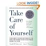 Take Care of Yourself: The Complete Illustrated Guide to Medical Self-Care