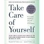 Take Care of Yourself: The Complete Illustrated Guide to Medical Self-Care