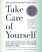 Book Take Care of Yourself: The Complete Illustrated Guide to Medical Self-Care