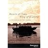 Reach of Tide, Ring of History: A Columbia River Voyage (Northwest Reprints)