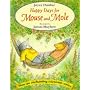 Happy Days for Mouse and Mole (Mouse & Mole)