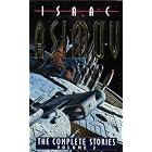 Click here to buy The Complete Stories of Isaac Asimov by  Isaac Asimov.