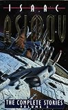 The Complete Stories Volume II: v. 2