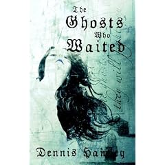 The Ghosts Who Waited