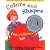 Colors and Shapes / Los colores y las figuras (English and Spanish Foundations Series) (Book #3) (Bilingual) (Board Book) (English and Spanish Edition)