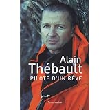 Pilote d'un r�vepar Alain Th�bault