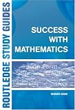 Success with Mathematics (Routledge Study Guides)