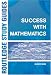 Books : Success with Mathematics (Routledge Study Guides)