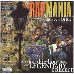 Rapmania: The Roots Of Rap