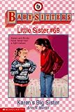 Karen's Big Sister (Baby-Sitters Little Sister)