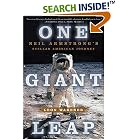 One Giant Leap: Neil Armstrong's Stellar American Journey by Leon Wagener