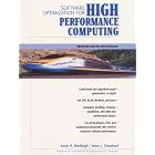 Software Optimization for High Performance Computing: Creating... by Kevin R. Wadleigh and Isom L. Crawford
