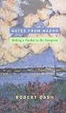 Amazon / Houghton Mifflin Harcourt: Notes from Madoo: Making a Garden in the Hamptons (Robert Dash)