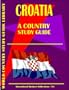Croatia Country Study Guide (World Country Study Guide