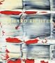 Gerhard Richter: Forty Years Of Painting