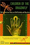 Children of the Dragonfly: Native American Voices on Child Custody and Education