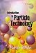Book Introduction to Particle Technology