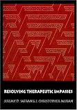 Resolving Therapeutic Impasses