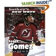 Scott Gomez: Open Up The Ice by Mark Stewart