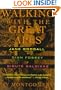 Walking With the Great Apes: Jane Goodall, Dian Fossey, Birute Galdikas