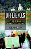 Differences: The Bible and the Koran