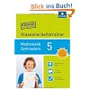 Klasse vorbereitet - Gymnasium: Klassenarbeitstrainer Mathematik 5