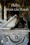 Philly's Main Line Haunts