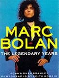 Marc Bolan : the legendary years
