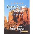 Feeling Sedona's ET Energies by Robert Shaprio