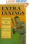 Extra Innings: WRITING ON BASEBALL (Sport and Society)