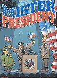 Mister President