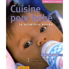 Cuisine pour b�b� : La premi�re ann�e