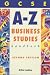 GCSE A-Z Business Studies Handbook (Complete A-Z)