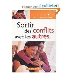 Sortir des conflits avec les autres