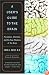 A User's Guide to the Brain: Perception, Attention, and the Four Theaters of the Brain