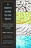 A User's Guide to the Brain