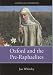 Image of Oxford and the Pre-Raphaelites (Ashmolean Handbooks)