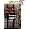 Metadata Management for Information Control and Business Success... by Guy V. Tozer