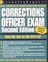 Corrections Officer Exam (Corrections Officer Exam (Learning Express))