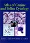 Atlas of Canine and Feline Cytology