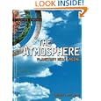 The Atmosphere: Planetary Heat Engine (Earth's Spheres) by Gregory Vogt
