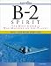Book B-2 Spirit: The Most Capable War Machine on the Planet (Walter J. Boyne Military Aircraft)