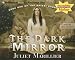 The Dark Mirror (The Bridei Chronicles, #1)