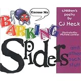 Barking Spiders and Other Such Stuff, Second Edition